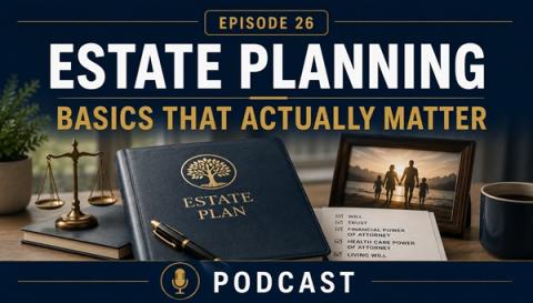 Estate planning basics podcast episode