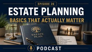 Estate planning basics podcast episode